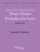 Three Hymn Preludes for Lent Organ sheet music cover